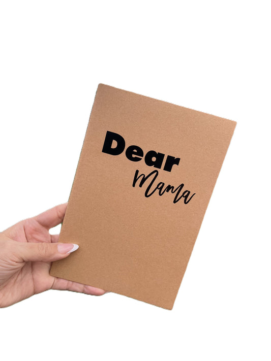 Dear Mama Lined Notebook